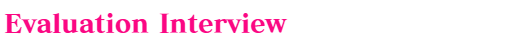 What is Evaluation Interview